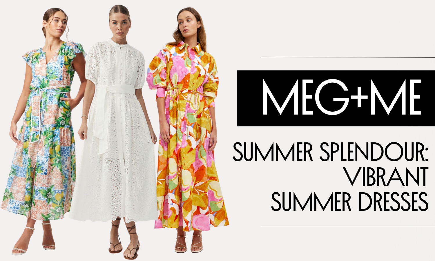Summer Splendour: Vibrant Dresses to Elevate Your Style | Meg + Me Boutique