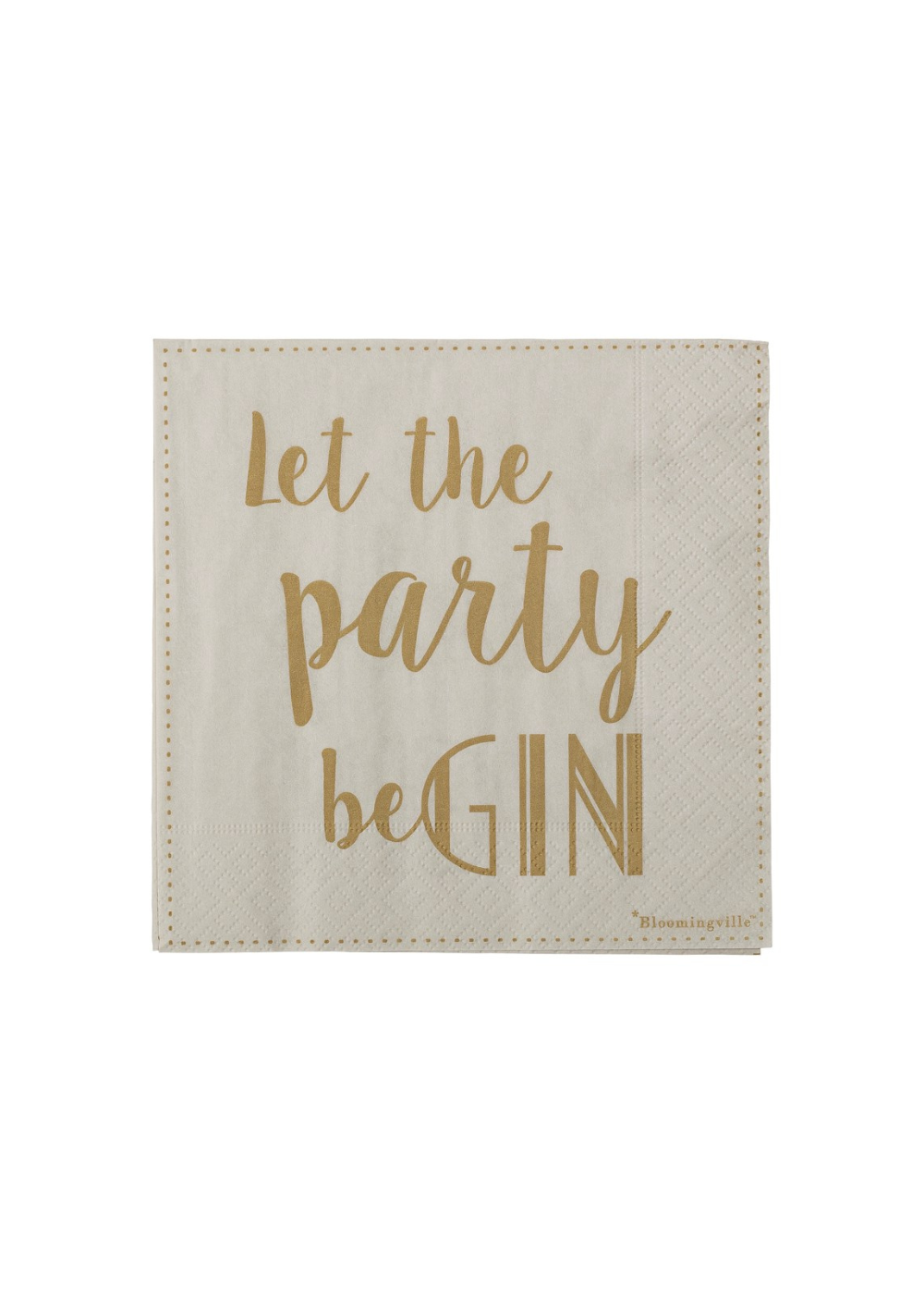 let the party be GIN