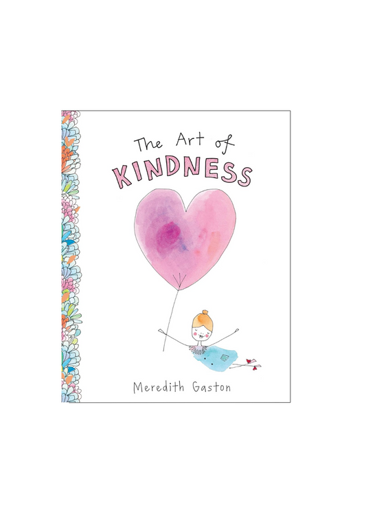 the art of kindness